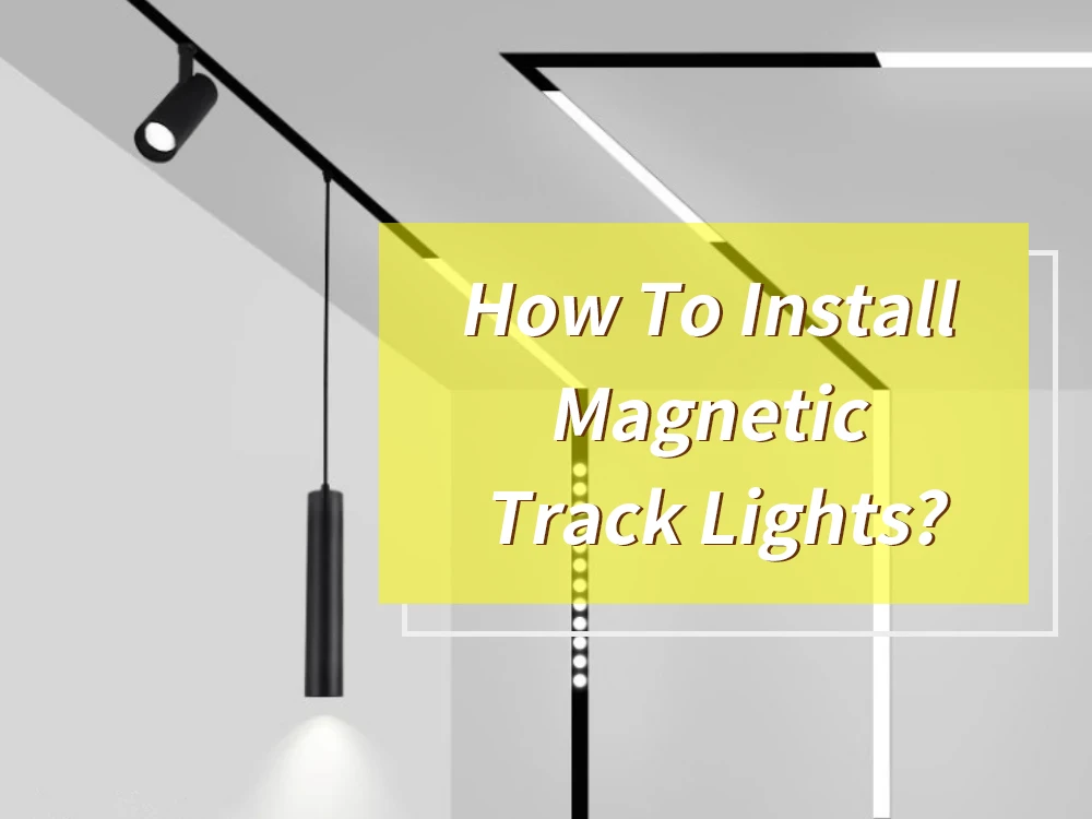 how to install magnetic track light