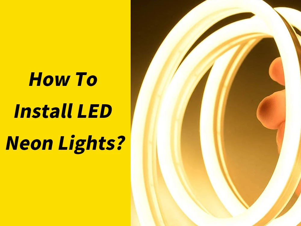 how to install led neon lights